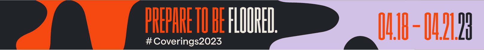 Prepare to be Floored