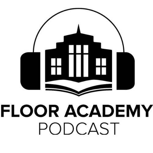 Floor Academy Podcast